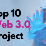 top 10 web 3.0 project