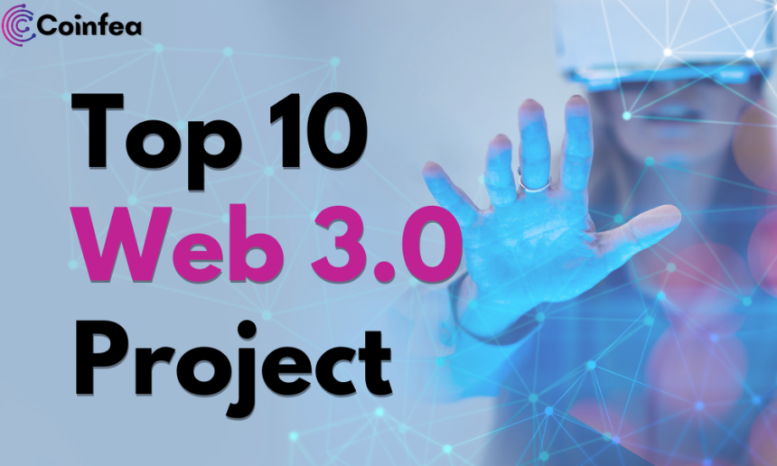top 10 web 3.0 project