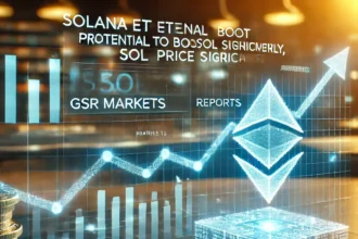 Solana ETF Potential to Boost SOL Price Significantly, GSR Markets Reports