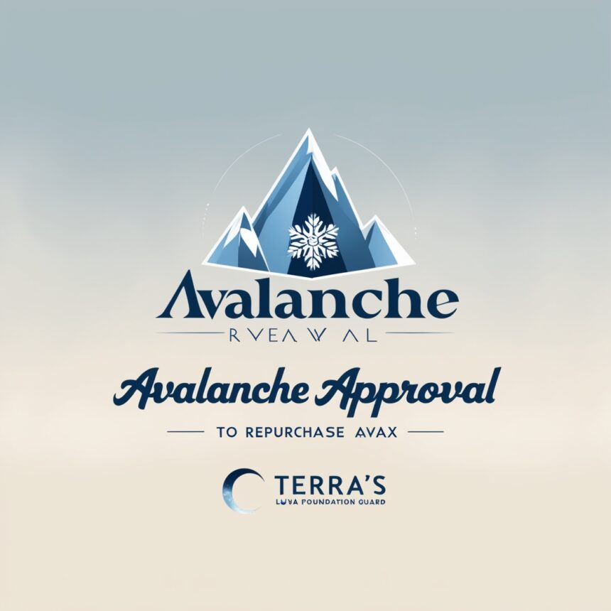 Avalanche Foundation Seeks Court Approval to Repurchase AVAX from Terra’s Luna Foundation Guard